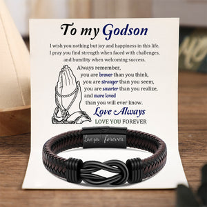 To My Godson - I Wish You Nothing But Joy And Happiness In This Life - Men Infinity Braided Leather Bracelet