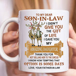 Load image into Gallery viewer, Best Gift For Son-In-Law Mugs - I Gave You My Amazing Daughter
