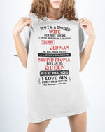 Load image into Gallery viewer, Yes I&#39;m A Spoiled Wife - Best Gift For Wife Classic T-Shirt
